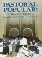Pastoral popular: a igreja que se renova