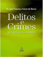 Delitos e crimes na Igreja