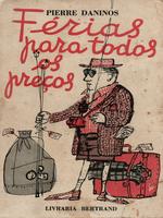 Férias para todos os preços