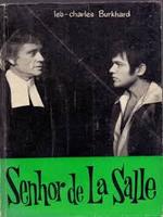 O Senhor De La Salle