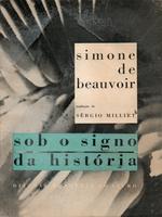 Sob o signo da história