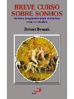 Breve curso sobre sonhos: técnica junguiana para trabalhar com os sonhos