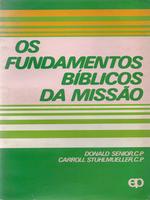 Os fundamentos bíblicos da missão