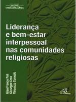 Liderança e bem-estar interpessoal nas comunidades religiosas