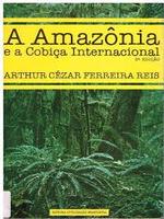 A Amazônia e a cobiça internacional