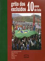 Grito dos excluídos: 10 anos de luta