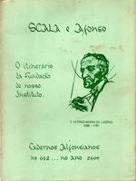 Scala e Afonso: o itinerário da fundação de nosso Instituto