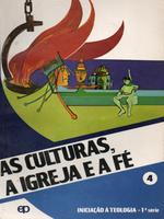 As culturas, a Igreja e a fé