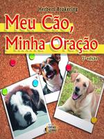 Meu cão, minha oração