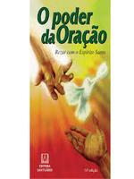 O Poder da oração: rezar com o Espírito Santo