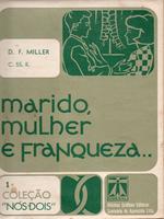 Marido, mulher e ... franqueza