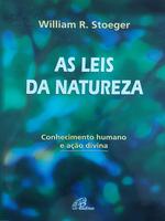 Leis da natureza: conhecimento humano e ação divina