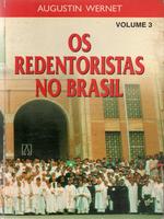 Os redentoristas no Brasil:  crescimento, crise e renovação institucional 1945-1972