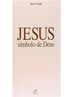 Jesus, símbolo de Deus