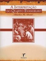 A interpretação do quarto evangelho