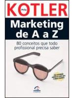 Marketing de A a Z: 80 conceitos que todo profissional precisa saber
