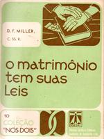 O matrimônio tem suas leis