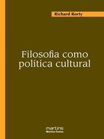 Filosofia como política cultural