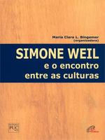 Simone Weil e o encontro entre as culturas