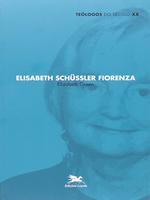 Elizabeth Schüssler Fiorenza