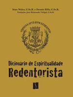 Dicionário de espiritualidade redentorista