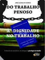Do trabalho penoso à dignidade no trabalho: o itinerário de canavieiros no enfoque da psicologia do trabalho