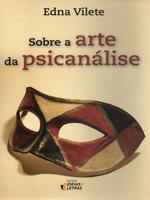 Sobre a arte da psicanálise