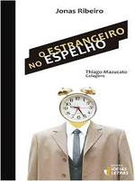 O estrangeiro no espelho