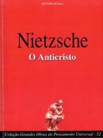 O Anticristo: ensaio de crítica do cristianismo