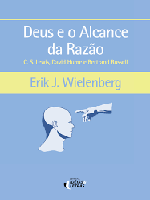 Deus e o alcance da razão: C.S.Lewis, David Hume e Bertrand
