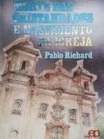 Morte das cristandades e nascimento da igreja: análise histórica e interpretação teológica da igreja na América Latina