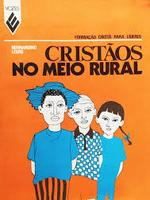 Cristãos no meio rural: formação cristã para líderes