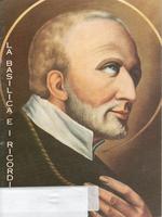 La Basilica e i ricordi di S. Alfonso in Pagani