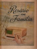 Rosário em família: palestras radiofônicas