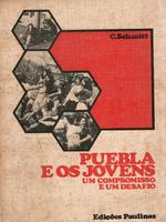 Puebla e os jovens: uma esperança e um desafio