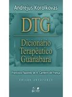 DTG dicionário terapêutico Guanabara:  edição 2012/2013