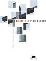 Crer depois de Freud