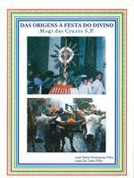 Das origens à Festa do Divino
