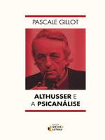 Althusser e a psicanálise