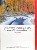 Entrevistas exclusivas com grandes nomes da bioética: estrangeiros
