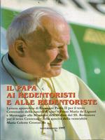 Il papa ai redentoristi e alle redentoriste