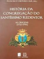 História da Congregação do Santíssimo Redentor: as origens (1732-1793)