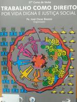 Curso de verão - Trabalho como direito por vida digna e justiça social