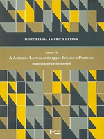 História da América Latina: A América Latina após 1930 - Estado e Política