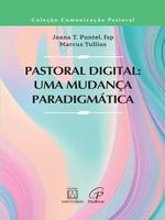 Pastoral digital: uma mudança pragmática
