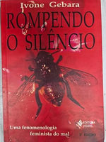 Rompendo o silêncio: Uma fenomenologia feminista do mal