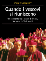 Quando i vescovi si riuniscono: Un confronto tra i concili di Trento, Vaticano I e Vaticano II