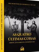 As quatro últimas coisas: morte, julgamento, inferno e céu