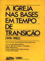 A Igreja nas bases em tempo de transição (1974-1985)