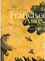 Vida de um homem: Francisco de Assis